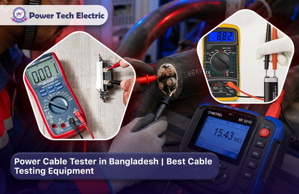 Power Cable Tester in Bangladesh blog image